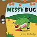 Algopix Similar Product 7 - Messy Bug (Messy Bug and Friends)