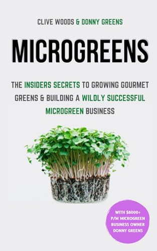 Algopix Similar Product 6 - Microgreens The Insiders Secrets To