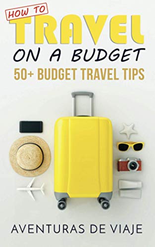 Algopix Similar Product 10 - How To Travel On A Budget 52 Budget