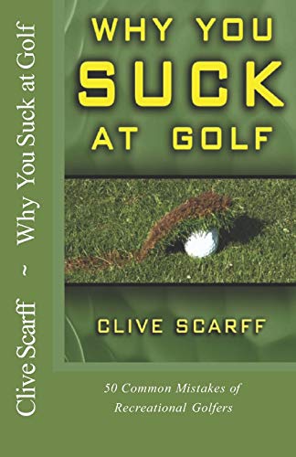 Algopix Similar Product 20 - Why You Suck at Golf 50 Most Common