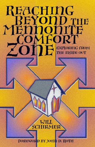 Algopix Similar Product 4 - Reaching Beyond the Mennonite Comfort