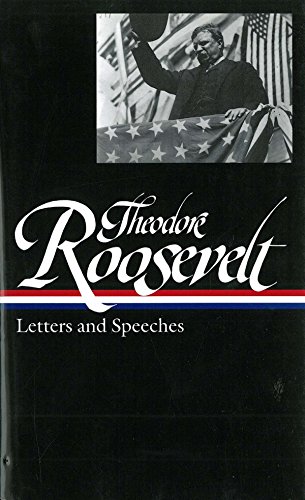 Algopix Similar Product 4 - Theodore Roosevelt: Letters and Speeches