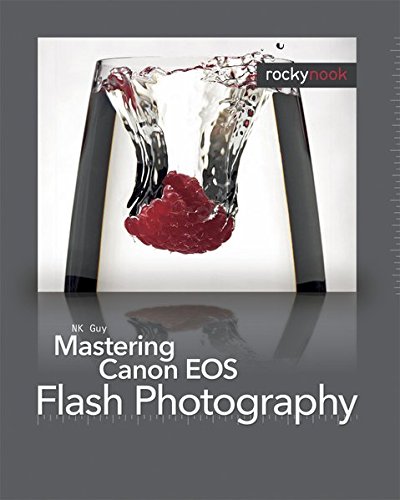 Algopix Similar Product 11 - Mastering Canon EOS Flash Photography