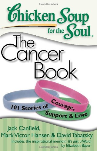 Algopix Similar Product 8 - Chicken Soup for the Soul The Cancer