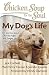 Algopix Similar Product 7 - Chicken Soup for the Soul My Dogs