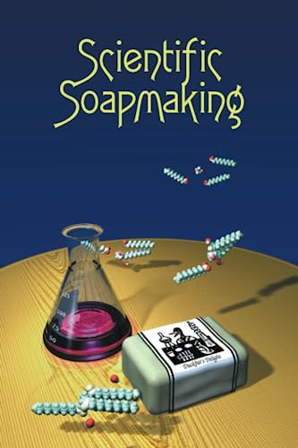 Algopix Similar Product 18 - Scientific Soapmaking The Chemistry of