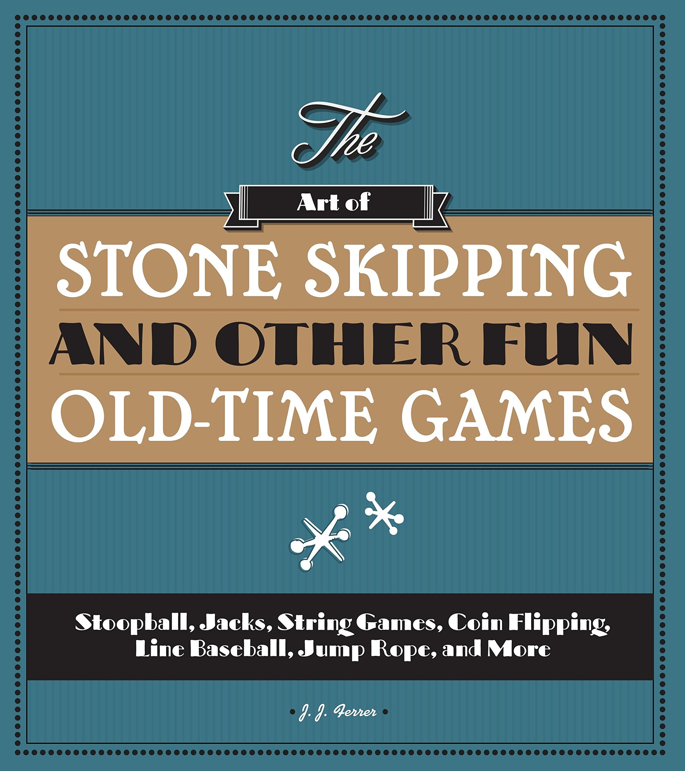 Algopix Similar Product 18 - The Art of Stone Skipping and Other Fun