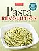 Algopix Similar Product 19 - Pasta Revolution 200 Foolproof Recipes