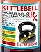 Algopix Similar Product 17 - Kettlebell Rx The Complete Guide for