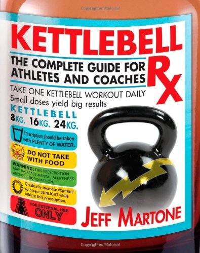 Algopix Similar Product 15 - Kettlebell Rx The Complete Guide for