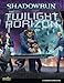 Algopix Similar Product 7 - Shadowrun Twilight Horizon