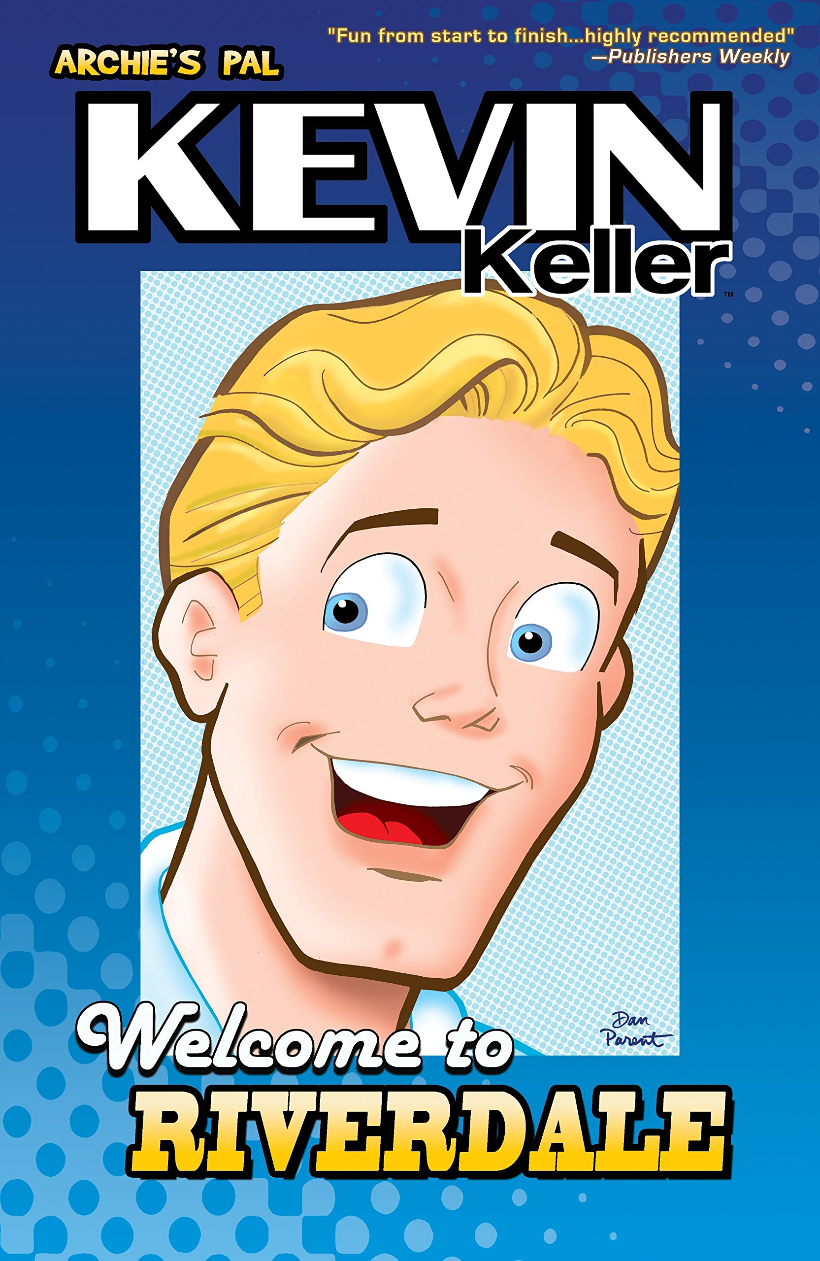 Algopix Similar Product 10 - Kevin Keller: Welcome to Riverdale