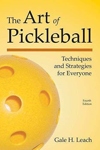Algopix Similar Product 19 - The Art of Pickleball Fourth Edition