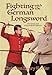 Algopix Similar Product 10 - Fighting with the German Longsword