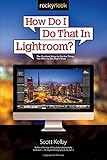 Algopix Similar Product 3 - How Do I Do That In Lightroom The