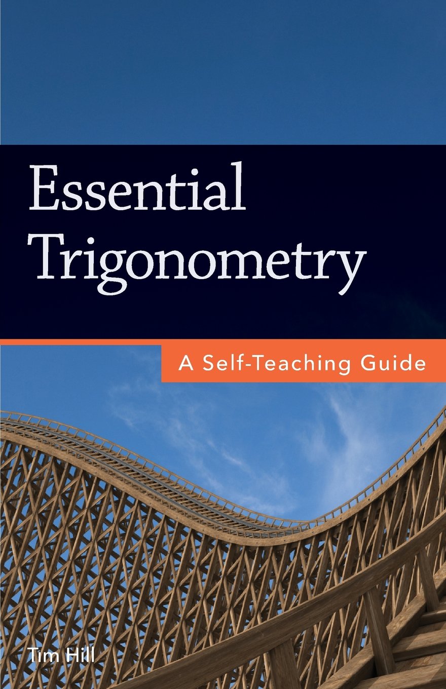 Algopix Similar Product 3 - Essential Trigonometry A SelfTeaching