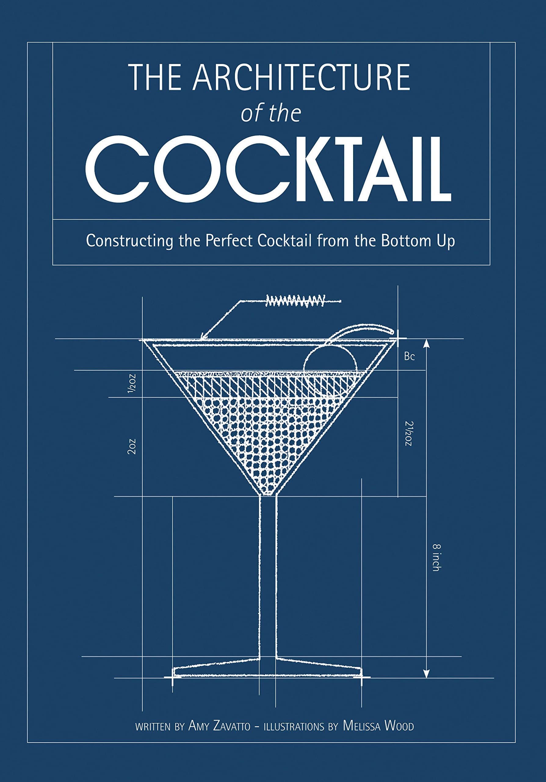 Algopix Similar Product 17 - The Architecture of the Cocktail