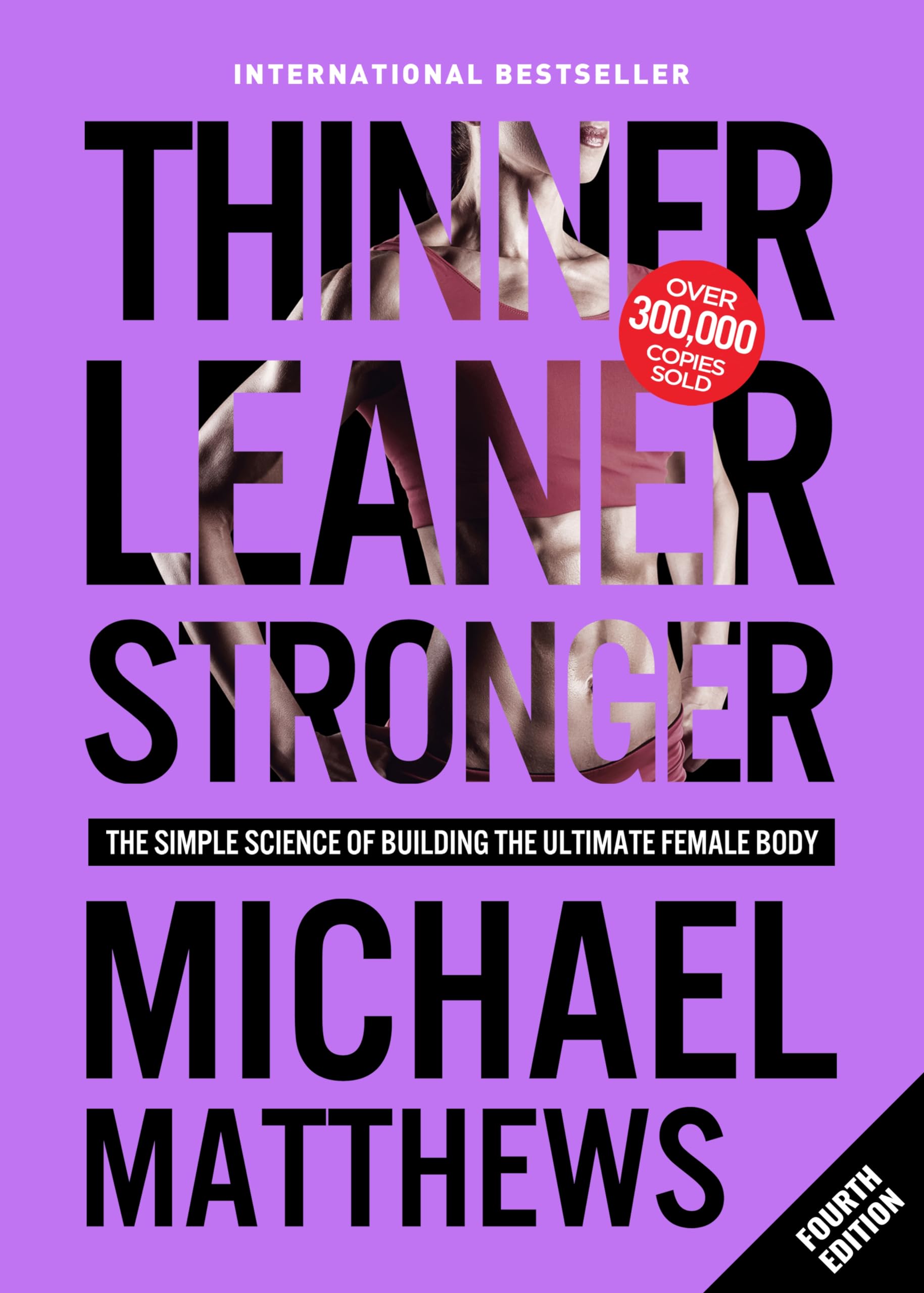 Algopix Similar Product 14 - Thinner Leaner Stronger The Simple