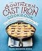 Algopix Similar Product 4 - The Southern Cast Iron Cookbook