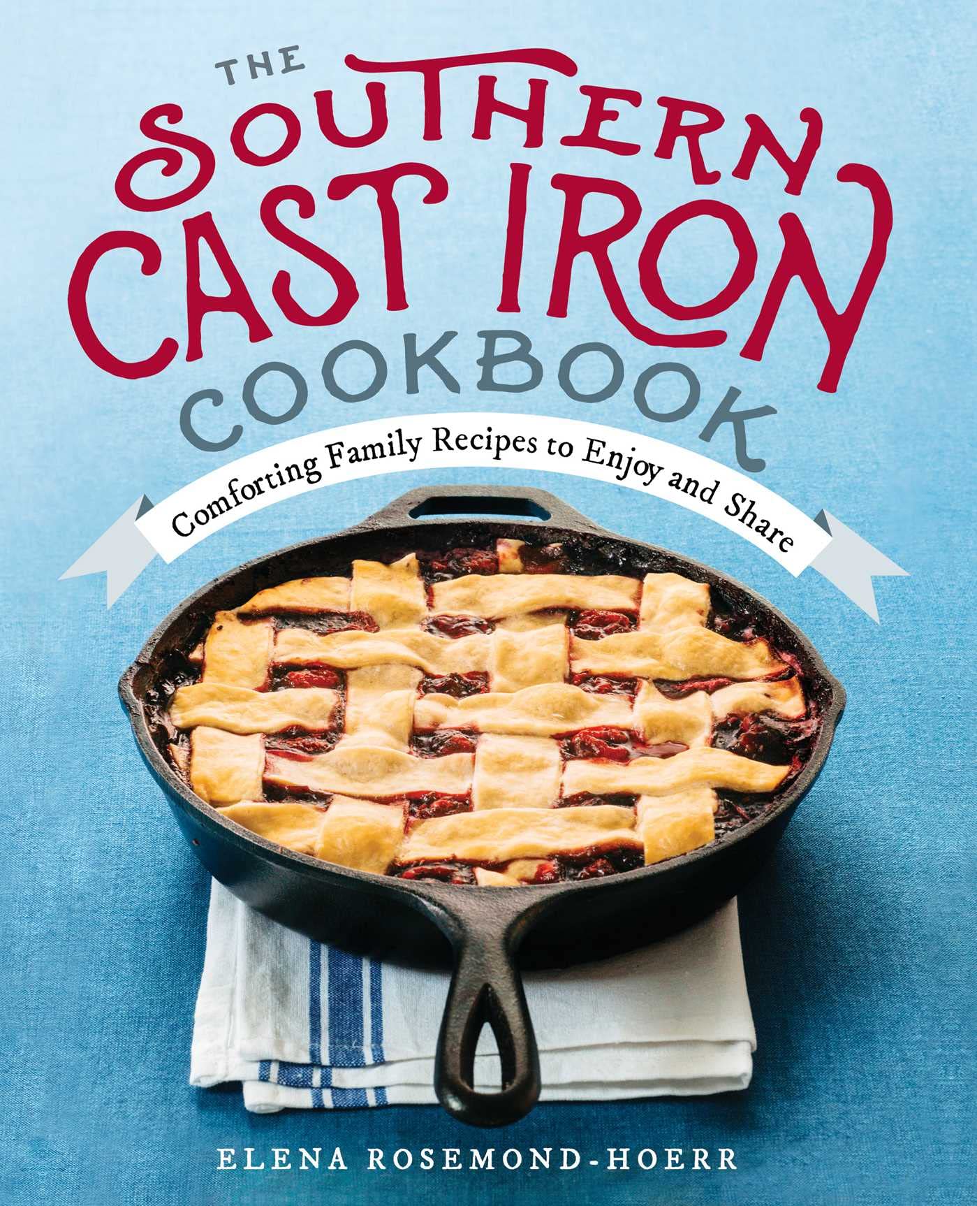 Algopix Similar Product 4 - The Southern Cast Iron Cookbook
