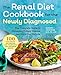 Algopix Similar Product 14 - Renal Diet Cookbook for the Newly