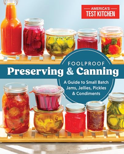 Algopix Similar Product 15 - Foolproof Preserving and Canning A