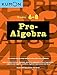 Algopix Similar Product 20 - Kumon Pre AlgebraGrades 68 Kumon
