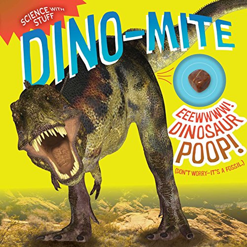 Algopix Similar Product 16 - Dino-mite! (7) (Science with Stuff)