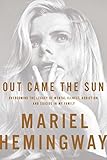 Algopix Similar Product 10 - Out Came the Sun Overcoming the Legacy