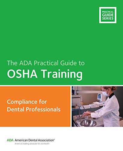 Algopix Similar Product 13 - ADA Practical Guide to OSHA Training