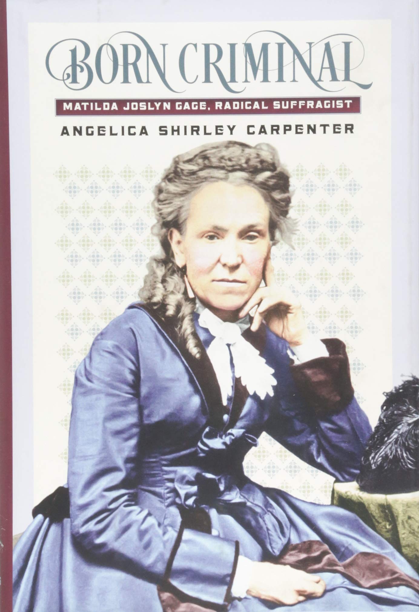 Algopix Similar Product 1 - Born Criminal Matilda Joslyn Gage