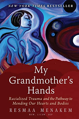 Algopix Similar Product 5 - My Grandmothers Hands Racialized