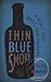 Algopix Similar Product 11 - Thin Blue Smoke A Novel About Music