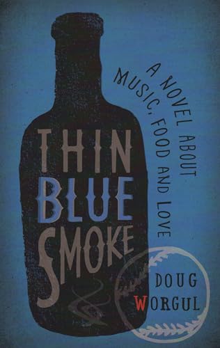 Algopix Similar Product 18 - Thin Blue Smoke A Novel About Music