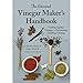 Algopix Similar Product 19 - The Artisanal Vinegar Makers Handbook