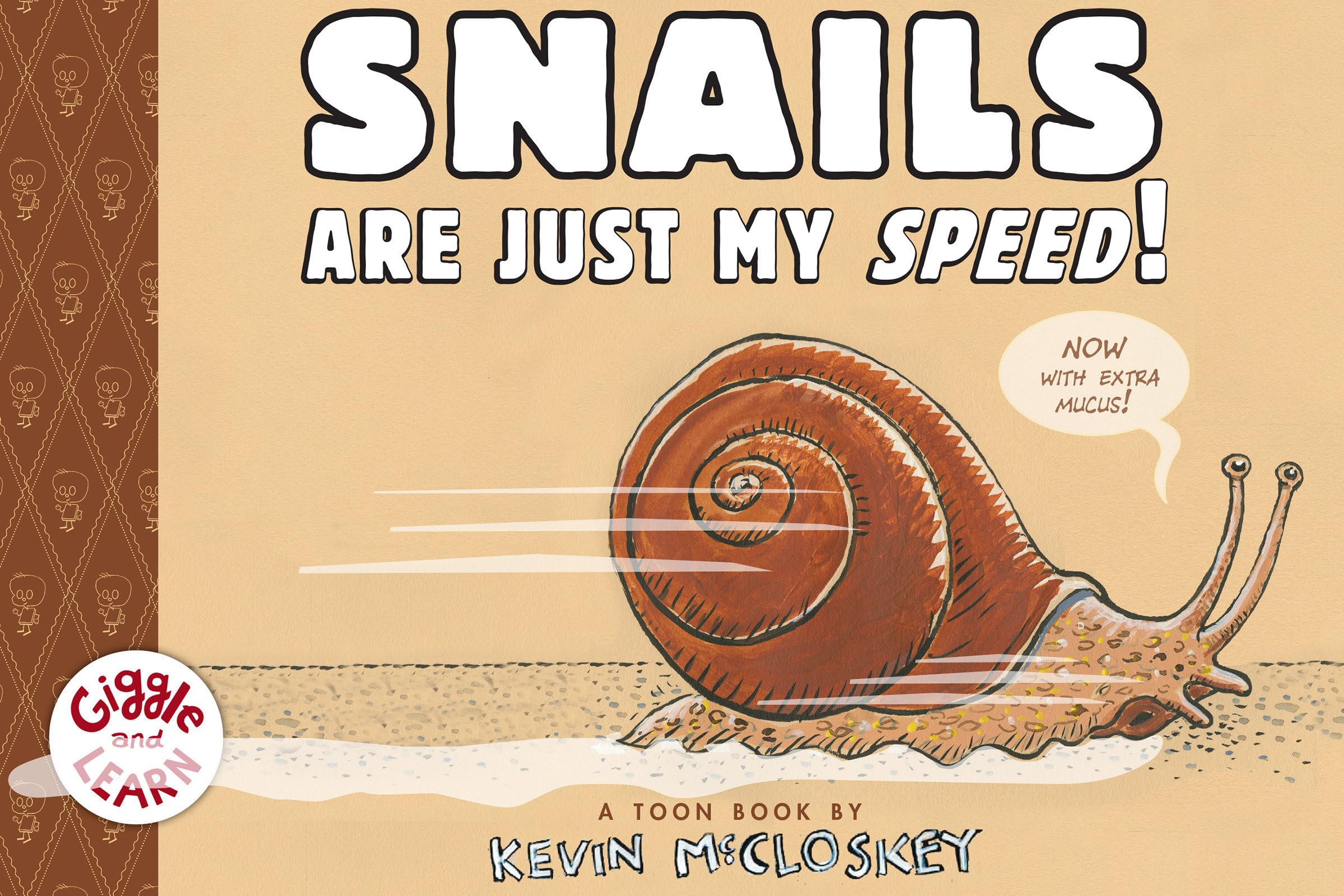 Algopix Similar Product 17 - Snails Are Just My Speed TOON Level 1