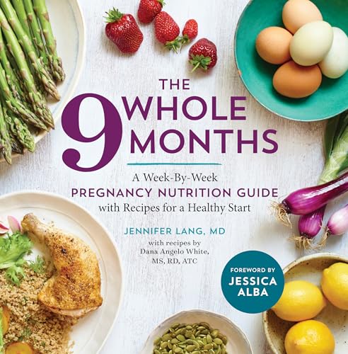 Algopix Similar Product 16 - The Whole 9 Months A WeekByWeek