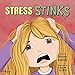 Algopix Similar Product 16 - Stress Stinks (Without Limits)