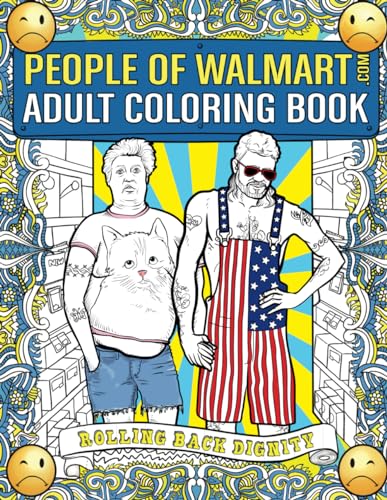 Algopix Similar Product 15 - People of Walmart Adult Coloring Book