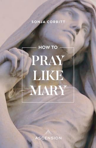 Algopix Similar Product 18 - How to Pray Like Mary