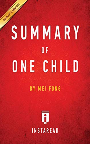 Algopix Similar Product 8 - Summary of One Child by Mei Fong 