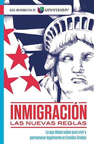 Algopix Similar Product 16 - Inmigracin Las nuevas reglas Gua