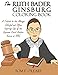 Algopix Similar Product 10 - The Ruth Bader Ginsburg Coloring Book