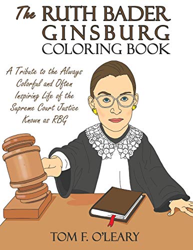 Algopix Similar Product 16 - The Ruth Bader Ginsburg Coloring Book