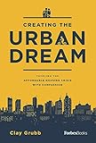 Algopix Similar Product 16 - Creating The Urban Dream Tackling The