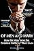 Algopix Similar Product 13 - Of Men and Mary How Six Men Won the