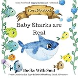 Algopix Similar Product 15 - Baby Sharks Are Real Story Notebook
