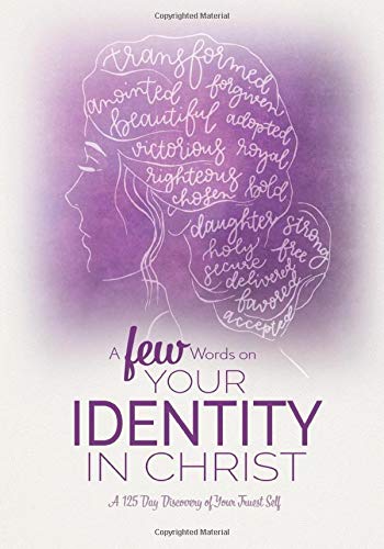 Algopix Similar Product 12 - A FEW Words on Your Identity in Christ