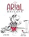 Algopix Similar Product 3 - Arial, the Unicorn (UnicornPreneur)