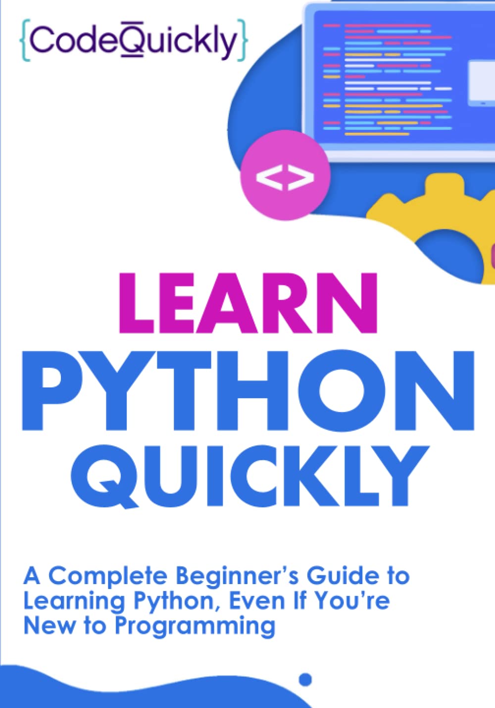Algopix Similar Product 5 - Learn Python Quickly A Complete